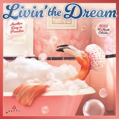Avanti Livin’ the Dream Official 2025 12 X 24 Inch Monthly Square Wall Calendar Foil Stamped Cover Plastic-Free Avanti Livin’ the Dream Official 2025 12 X 24 Inch Monthly Square Wall Calendar Foil Stamped Cover Plastic-Free