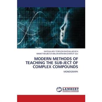 Modern Methods of Teaching the Sub-Ject of Complex Compounds