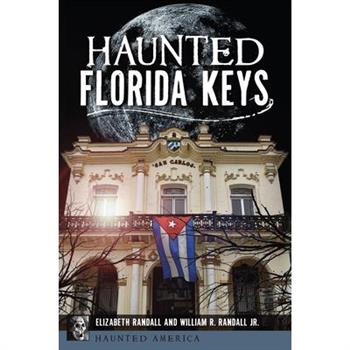 Haunted Florida Keys