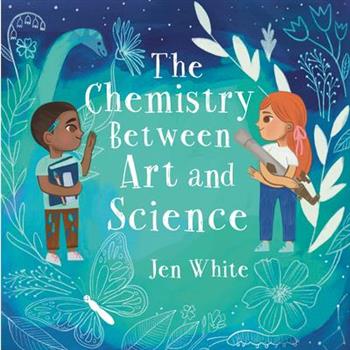 The Chemistry Between Art and Science