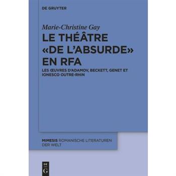Le Th矇璽tre 竄 de l’Absurde 罈 En Rfa