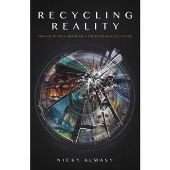 Recycling Reality