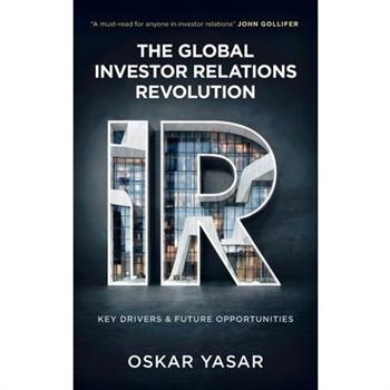 The Global Investor Relations Revolution