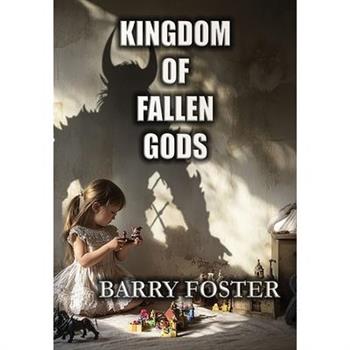 Kingdom of Fallen Gods