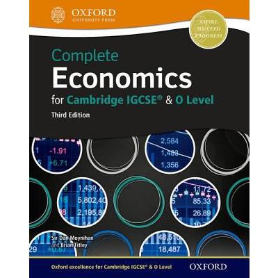 Complete Economics for Cambridge Igcse and O Level Student Book 3rd Edition