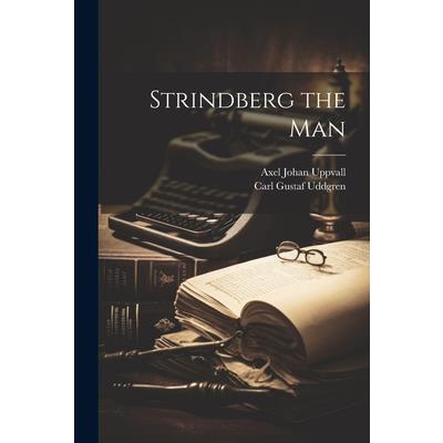 Strindberg the Man
