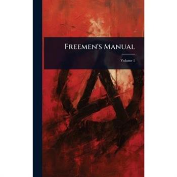 Freemen’s Manual
