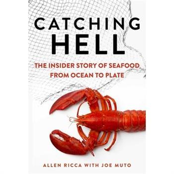 Catching Hell