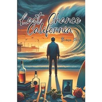 Last Chance California