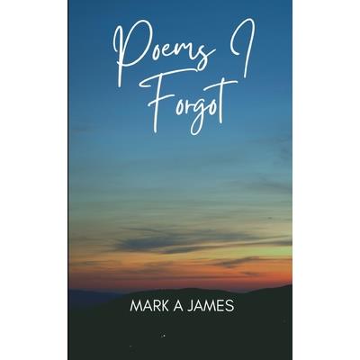 Poems I forgot