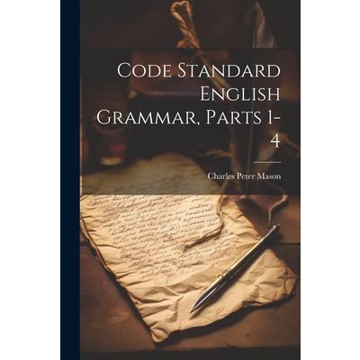 Code Standard English Grammar, Parts 1-4