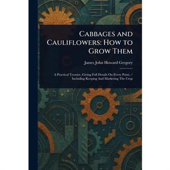 Cabbages and Cauliflowers