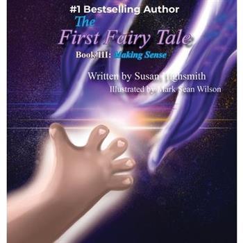 The First Fairy Tale