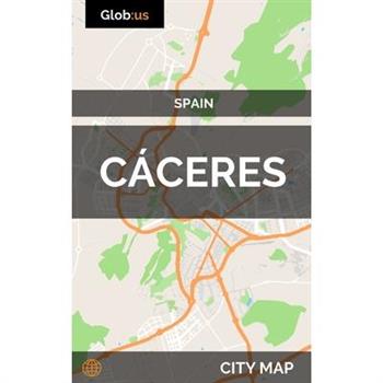 C獺ceres, Spain - City Map
