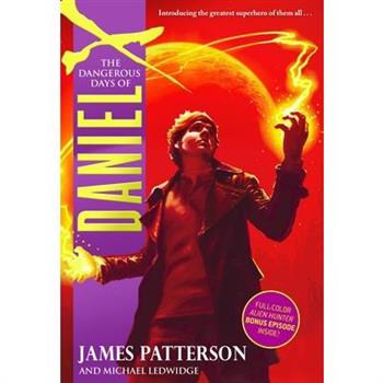 The Dangerous Days of Daniel X