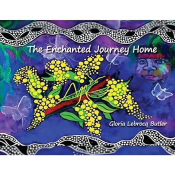 The Enchanted Journey Home