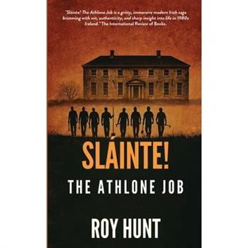 Slainte! The Athlone Job