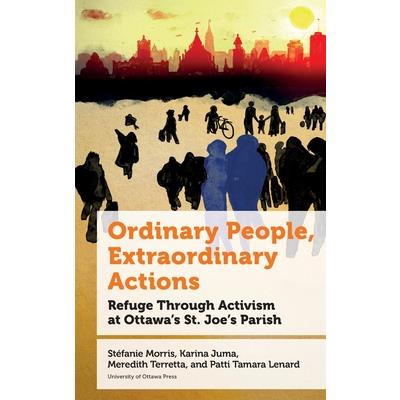 Ordinary People, Extraordinary Actions