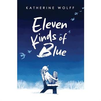 Eleven Kinds of Blue