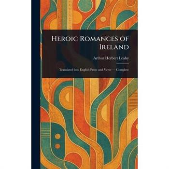 Heroic Romances of Ireland