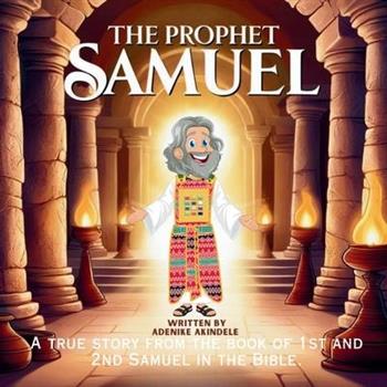 The Prophet Samuel