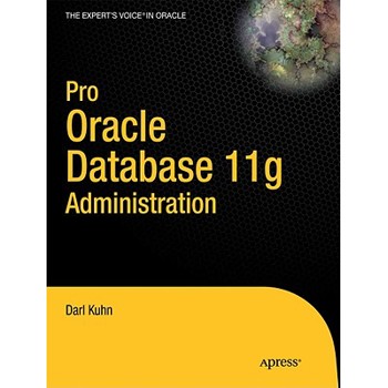 Pro Oracle Database 11g Administration
