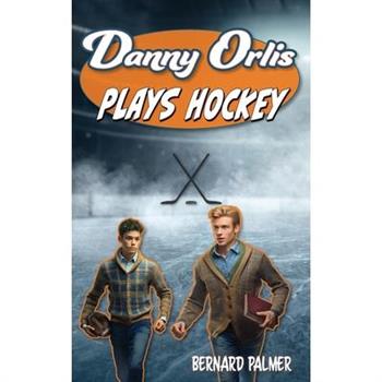 Danny Orlis Plays Hockey