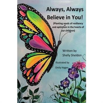 Always, Always Believe in You!