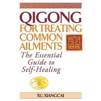 Qigong for Treating Common Ailments