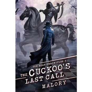 The Cuckoos Last Call