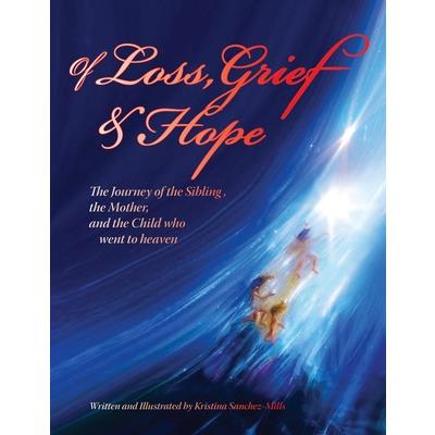 Of Loss, Grief and Hope