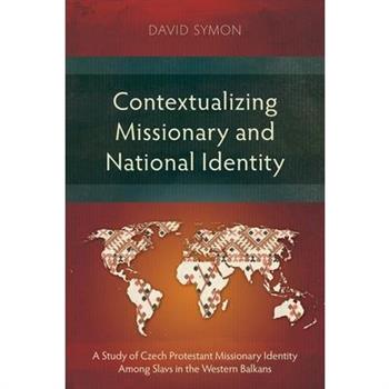 Contextualizing Missionary and National Identity