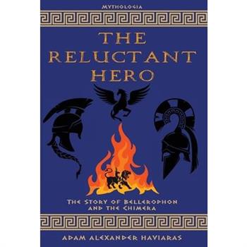 The Reluctant Hero