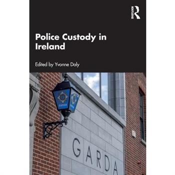 Police Custody in Ireland