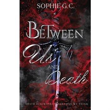 Between Us and Death