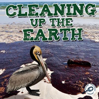 Cleaning up the Earth /