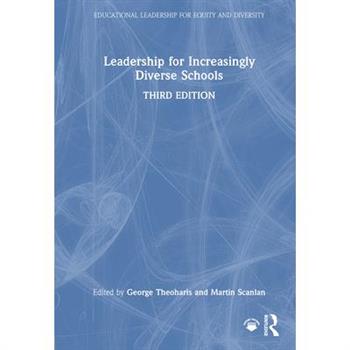 Leadership for Increasingly Diverse Schools