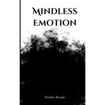 Mindless Emotion