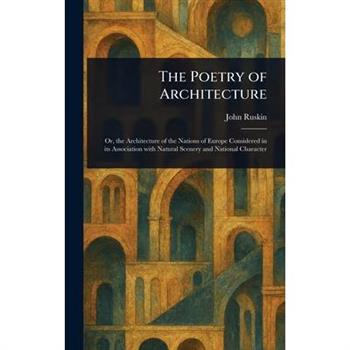 The Poetry of Architecture