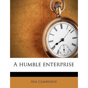 A Humble Enterprise
