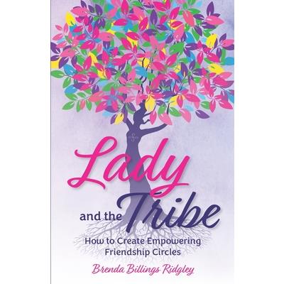 Lady and the Tribe