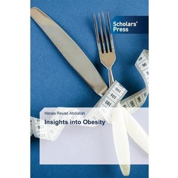 Insights into Obesity