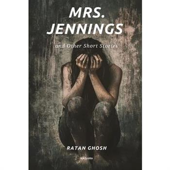 Mrs. Jennings and Other Short Stories