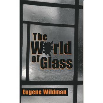 World of Glass