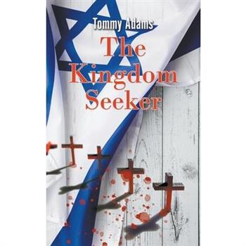 The Kingdom Seeker