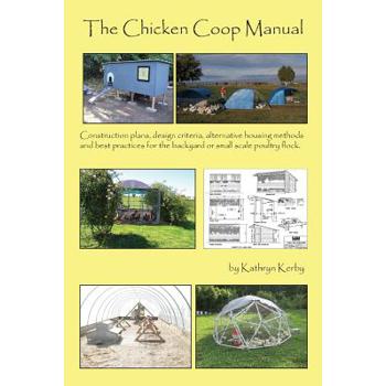 The Chicken Coop Manual