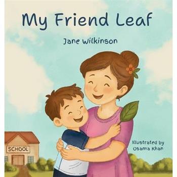 My Friend Leaf
