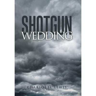 Shotgun Wedding
