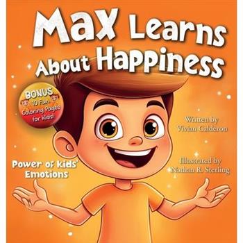 Max Learns About Happiness