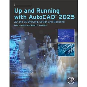 Up and Running with Autocad(r) 2025
